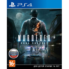 Murdered: Soul Suspect [PS4, русская версия] (Б/У)